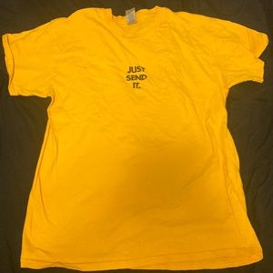 just send it. shirt